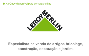 Escolha a solução 3x 4x Oney na Leroy Merlin.