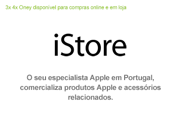 O 3x 4x Oney já está disponível nas lojas iStore.