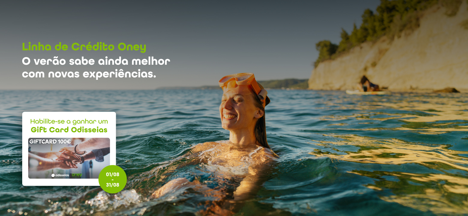 Linha de Crédito Oney. O verão sabe melhor com novas experiências. Ganhe um Gift Card Odisseias de 1 a 31 de agosto.