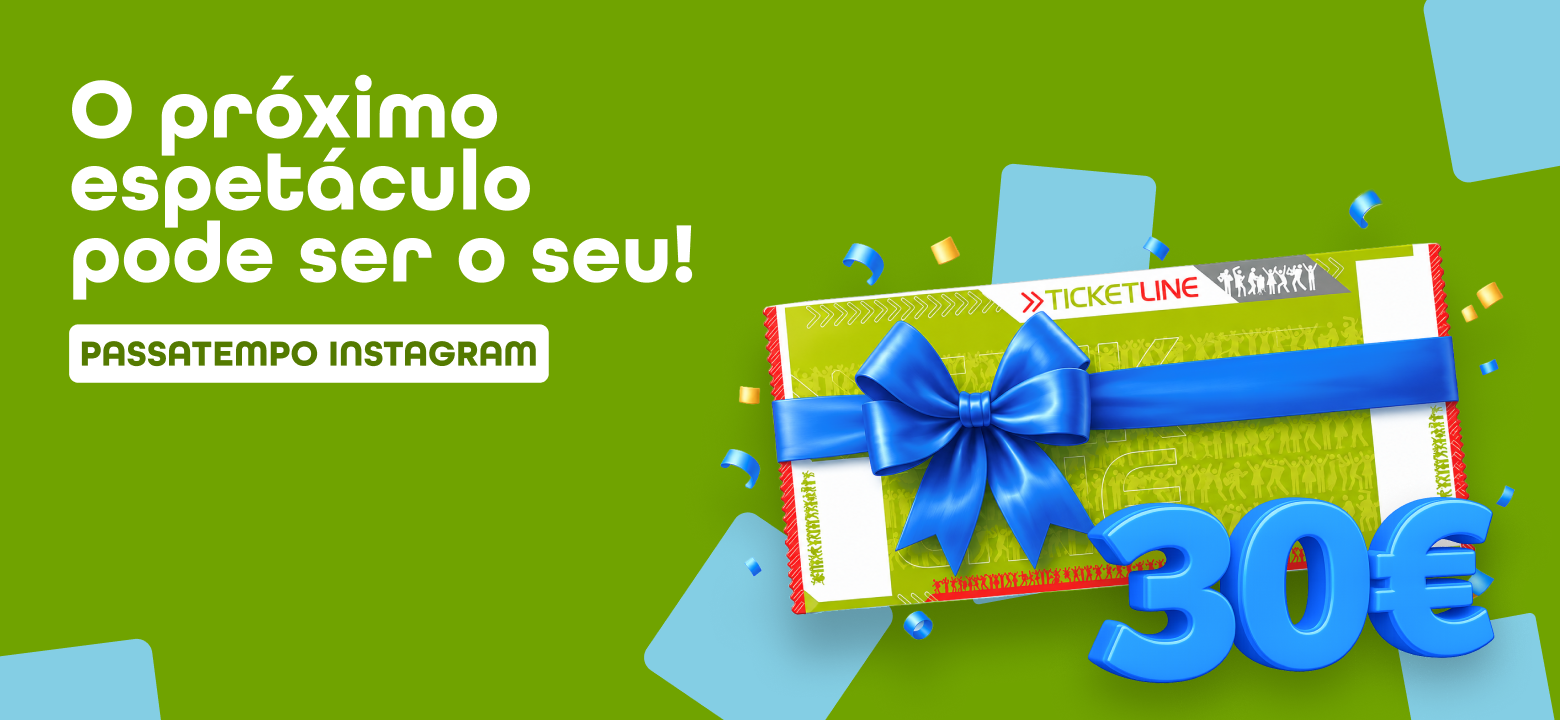 O próximo espetáculo pode ser o seu! Passatempo Instagram