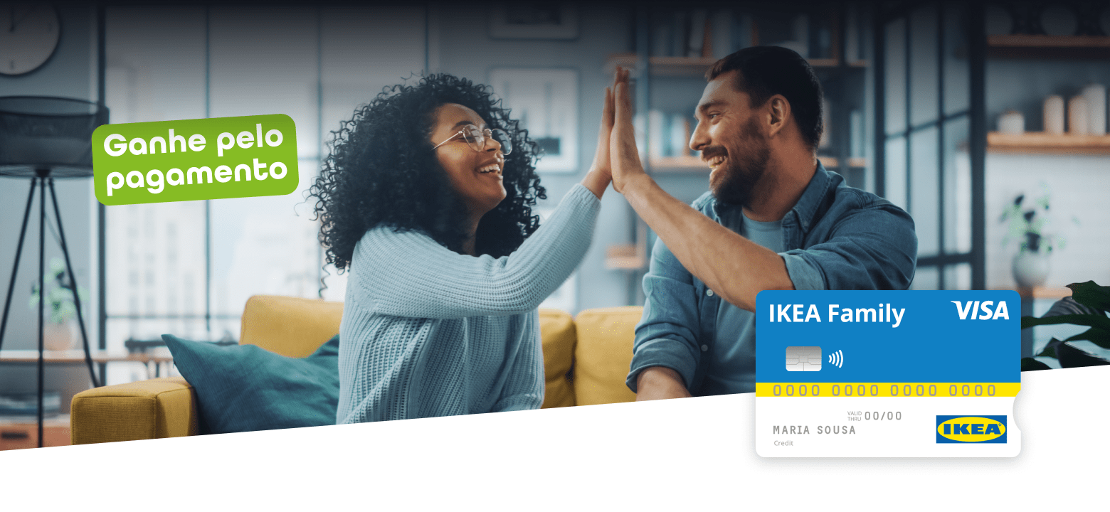 Ganhe pelo pagamento com o cartão de crédito IKEA Family
