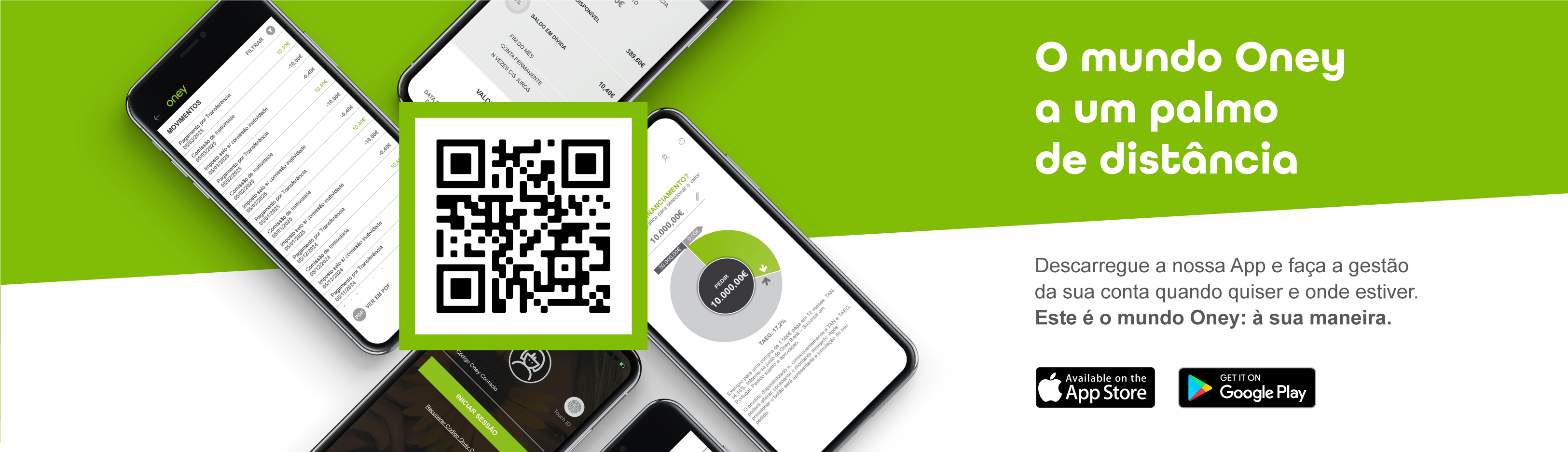 Com a APP Oney faça a gestão da sua conta, peça financiamento ou veja os movimentos do seu cartão de crédito