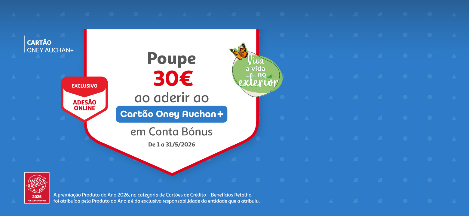 Ganhe 20 euros em Conta Bónus ao aderir ao Cartão Oney Auchan+