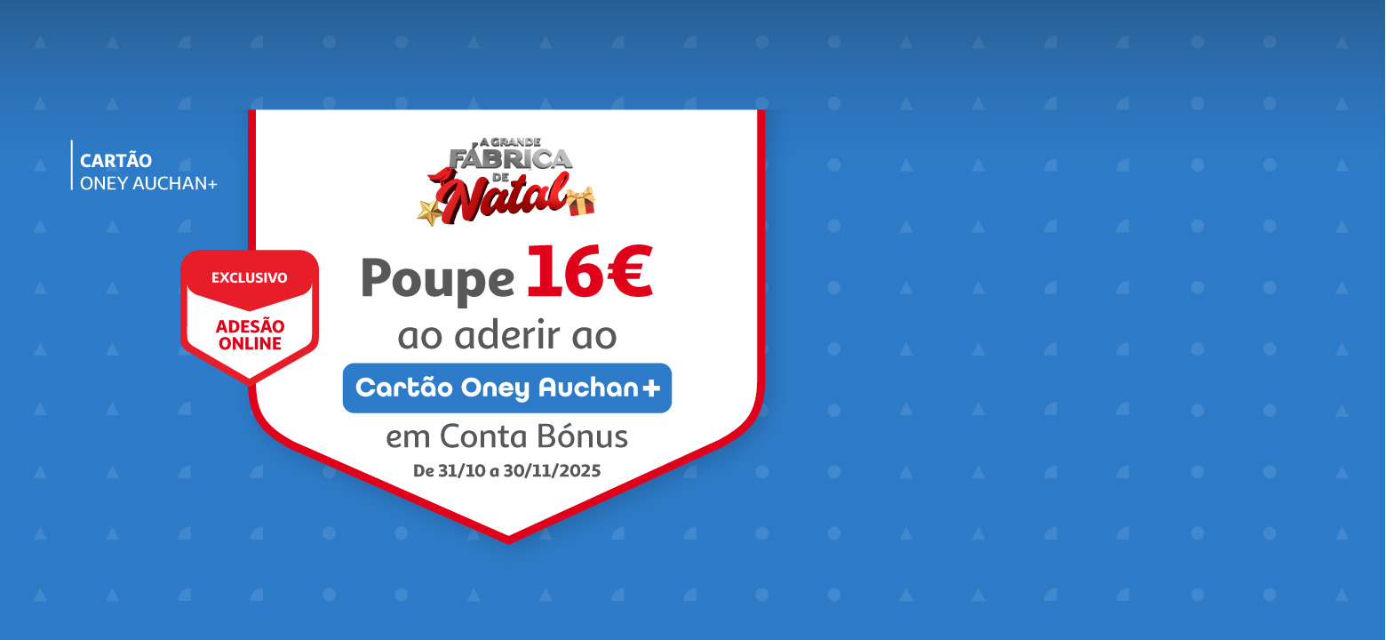 Ganhe 20 euros em Conta Bónus ao aderir ao Cartão Oney Auchan+