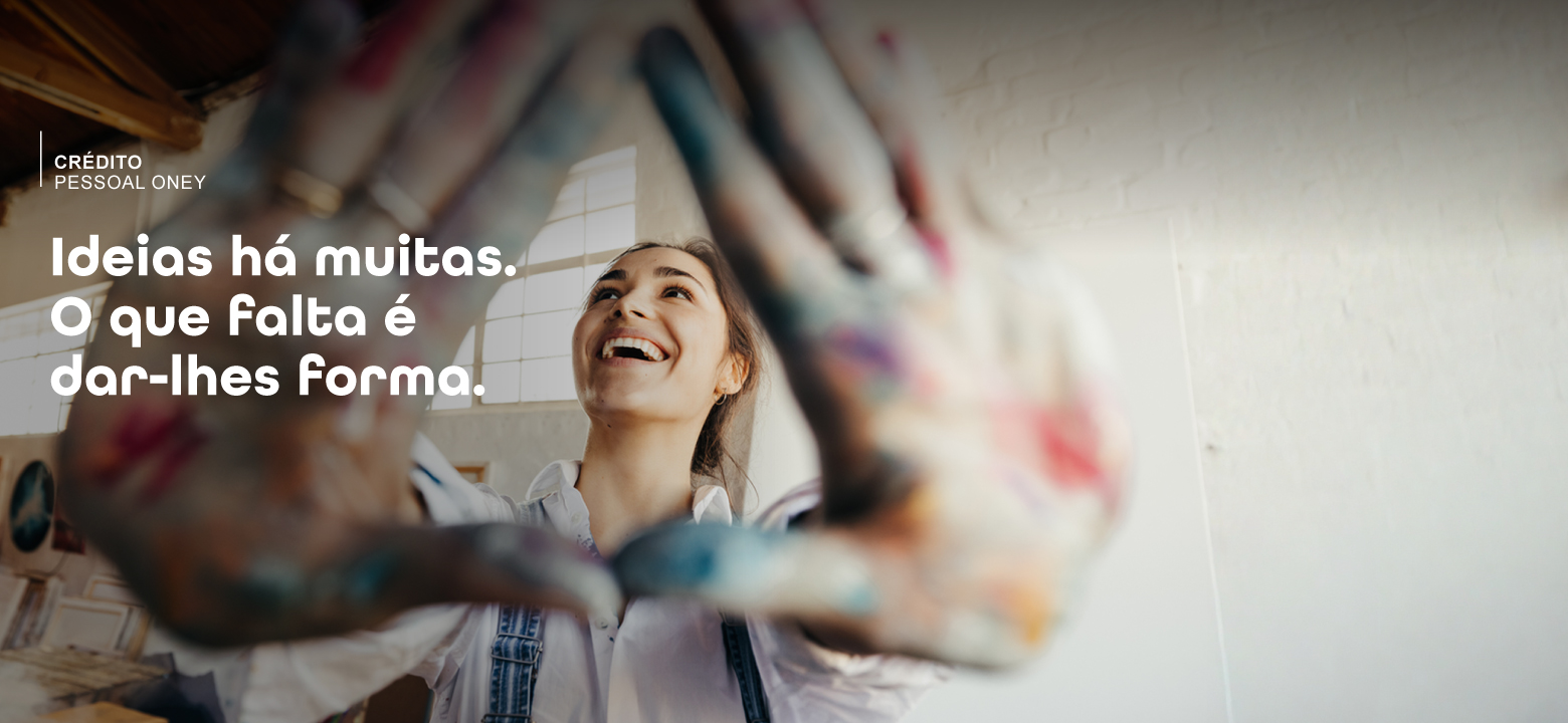 Dê forma às suas ideias com o Crédito Pessoal Oney.