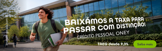 Crédito Pessoal Oney "Baixámos a taxa para passar com distinção!" | TAN antes 9,00% agora 8,00% | De 24/08 a 11/09