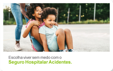 Com o Seguro Hospitalar Acidentes, a proteção anda sempre consigo e com a sua família.