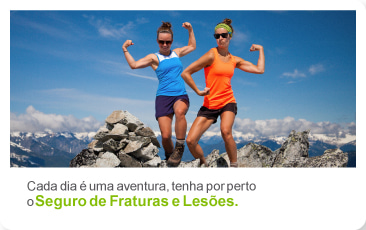 Proteja o seu dia a dia com o Seguro de Fraturas e Lesões.