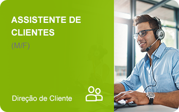 Submeta a sua candidatura para a função Assistente de Clientes.
