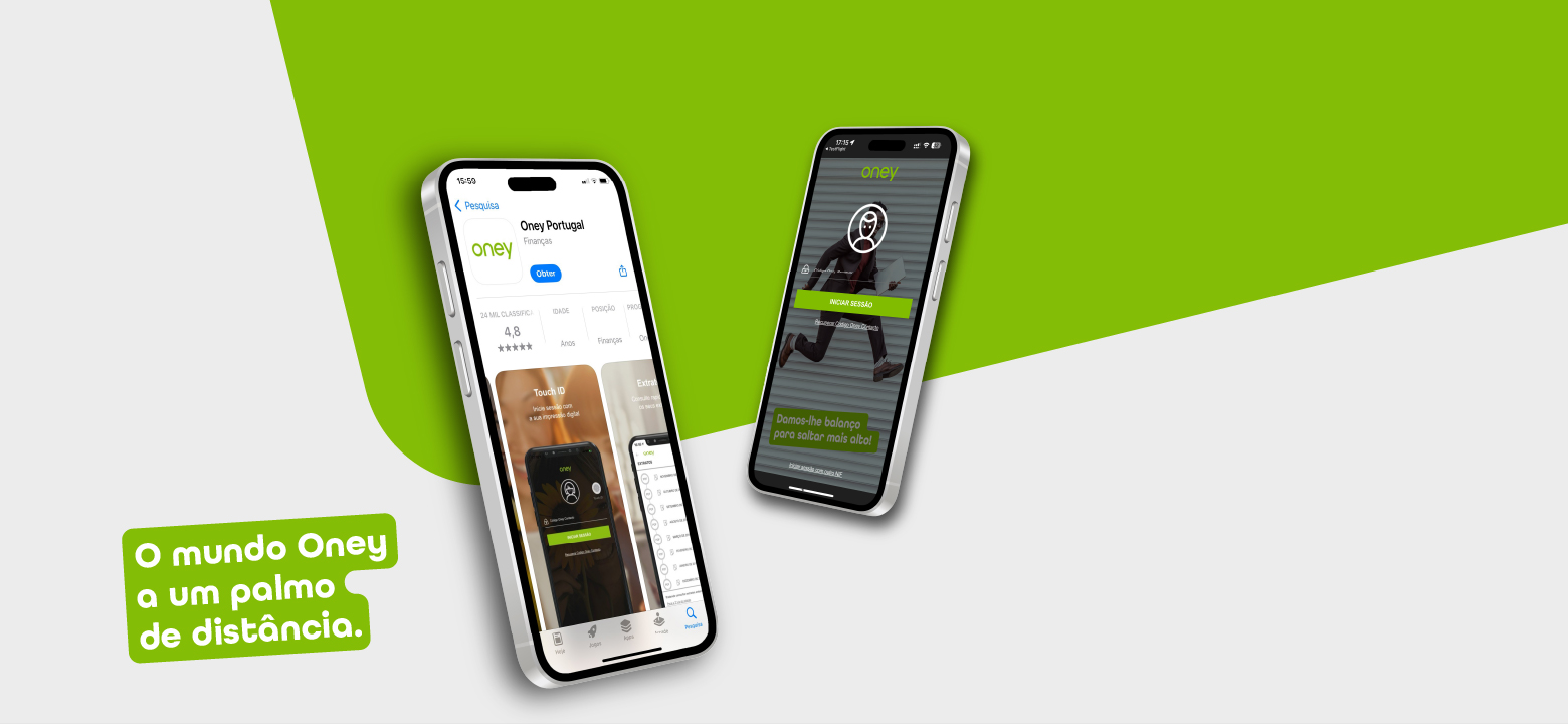Com a APP Oney faça a gestão da sua conta, peça financiamento, faça uma simulação de empréstimo e transferências a crédito para a sua conta bancária.